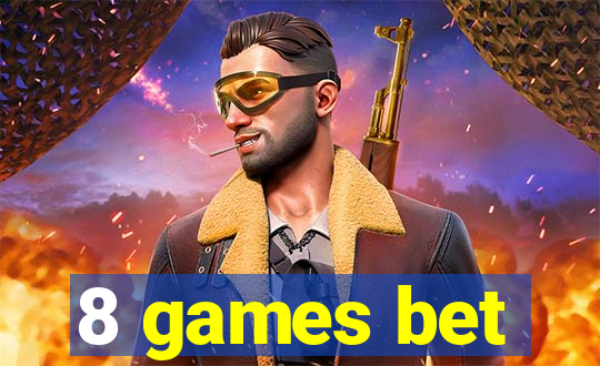 8 games bet